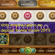 slots empire casino no deposit bonus codes 2019 slots empire casino no deposit bonus codes 2019