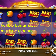 bubble bonus slot machine e bonus